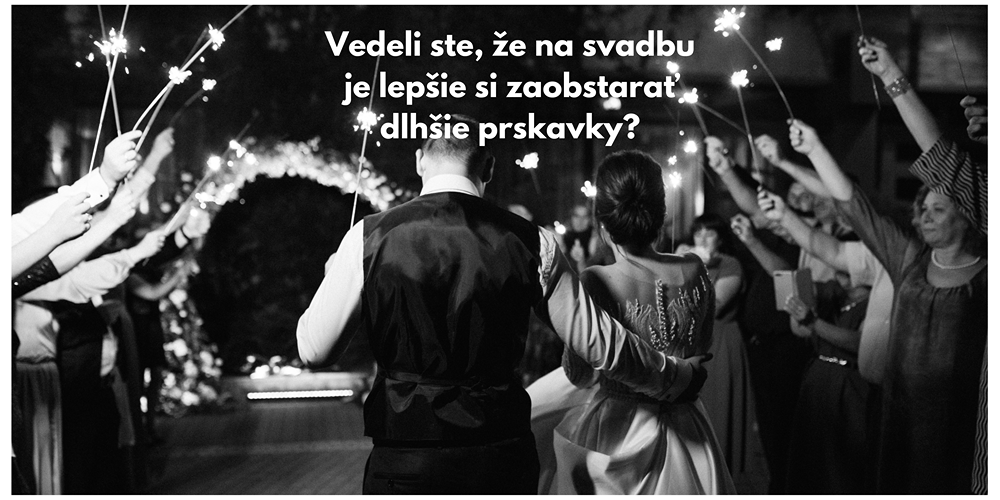 Prskavky - lacn pyrotechnika na kad prleitos